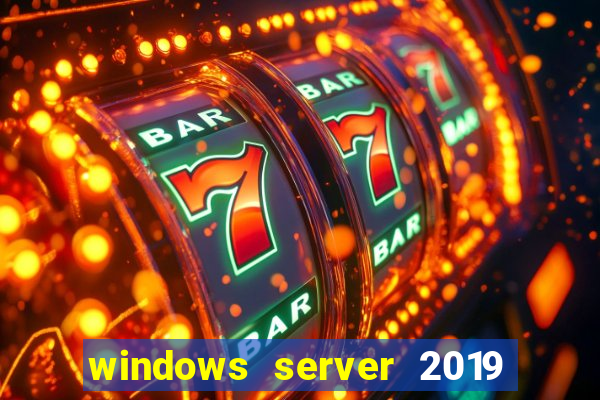 windows server 2019 iso pt-br download